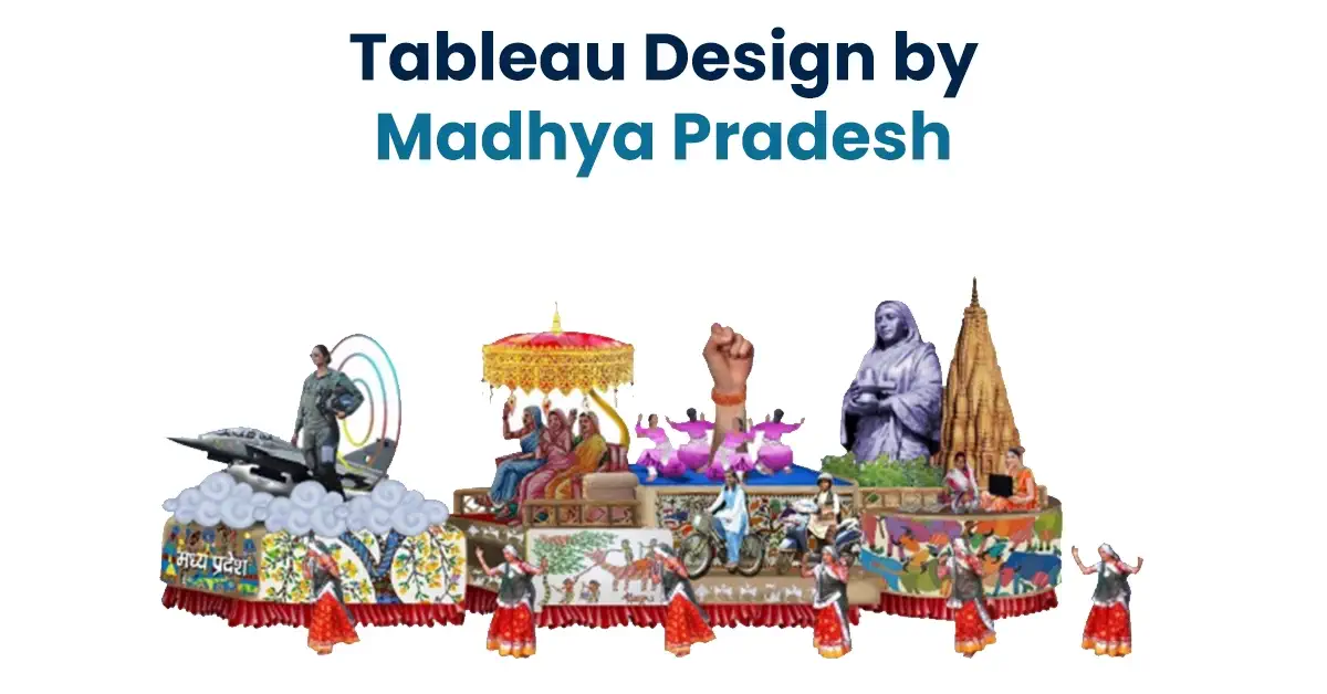 Tableau Design by Madhya Pradesh