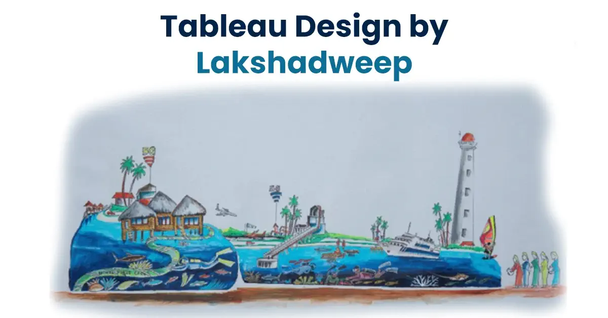 Tableau Design by Lakshadweep