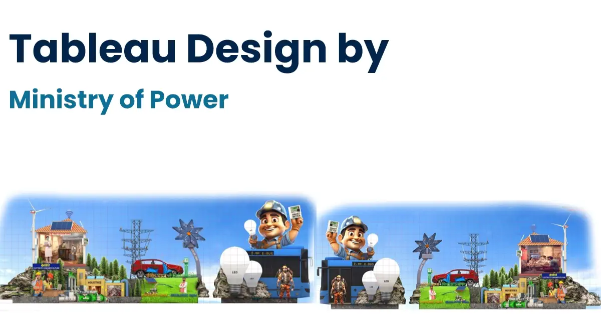 Tableau Designs- Ministry of Power